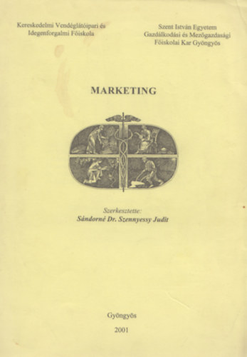 S�ndorn� Dr. Szennyessy Judit  (szerk.) - Marketing