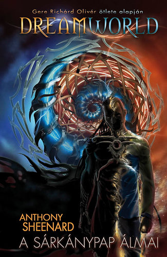 Anthony Sheenard - A Sárkánypap álmai