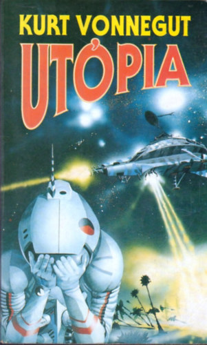 Kurt Vonnegut - Ut�pia
