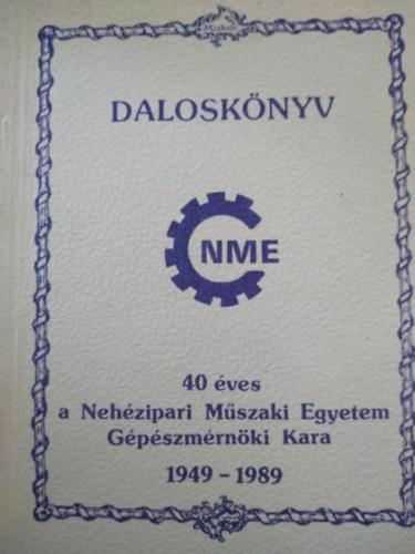 Daloskönyv - NME 40 éves
