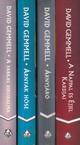 David Gemmell - 4 db. fantasy: A nappal �s �jjel kardjai + �rnyj�r� + �rnyak h�se + A farkas birodalma