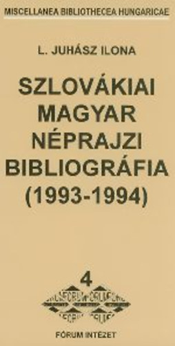 Szlov�kiai magyar n�prajzi bibliogr�fia (1993-1994)