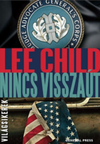 Lee Child - Jack Reacher - Nincs vissza�t