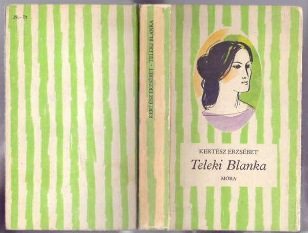 Kertész Erzsébet - Teleki Blanka (Életrajzi regény - harmadik kiadás)