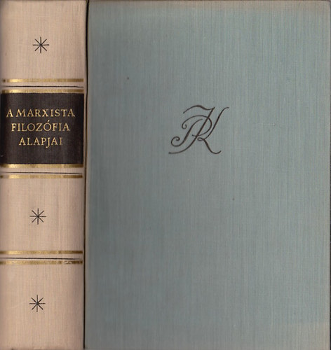 Kossuth Knyvkiad - A marxista filozfia alapjai