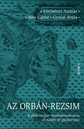 Ills Gbor, Gyulai Attila Krsnyi Andrs - Az Orbn-rezsim