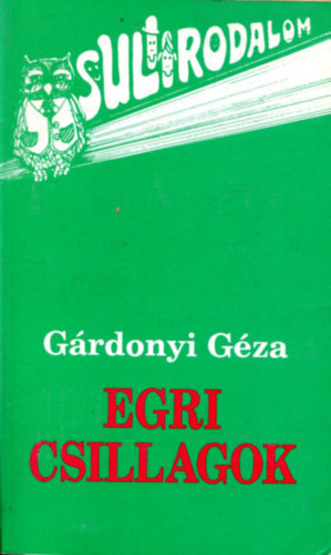 G�rdonyi G�za - Egri csillagok