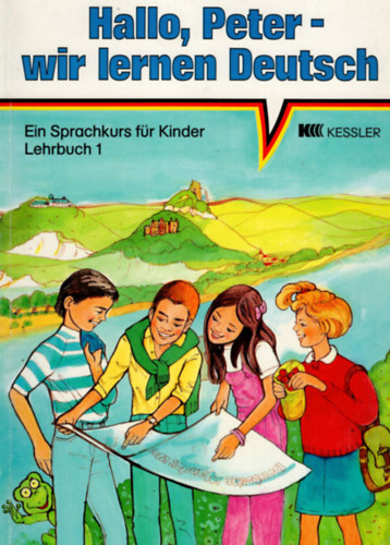 Helga Bhm Bernhard Weisgerber - Hello, Peter- wir lernen Deutsch -Lehrbuch 1