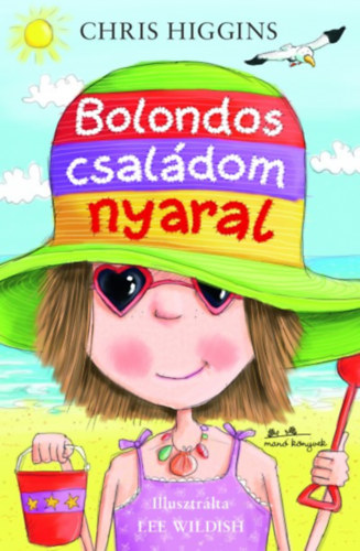 Chris Higgins - Bolondos csal�dom nyaral