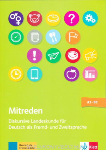  (ism. szerz�) - Mitreden - Diskursive Landeskunde f�r Deutsch f�r Fremd- und Zweitsprache Stufe A2-B2