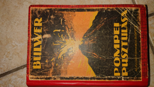 Bulwer: Pompei pusztul�sa
