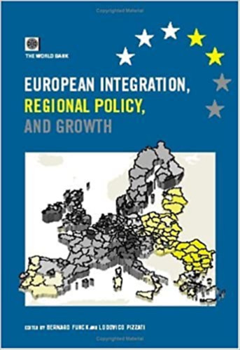 Bernard Funck (Author) Lodovico Pizzati (Author) and Bernard Funck (Editor) - European Integration, Regional Policy, and Growth