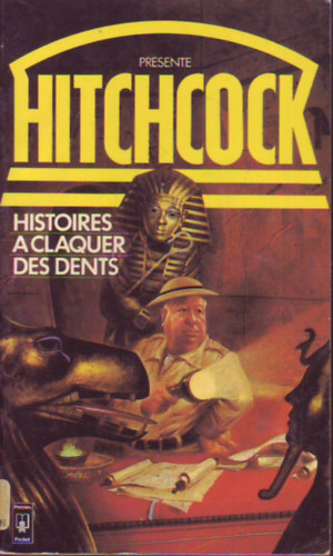 Alfred Hitchcock - Histoires � claquer des dents