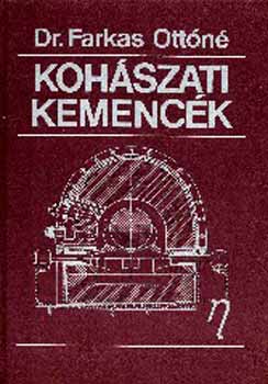 Farkas Ott�n� - Koh�szati kemenc�k