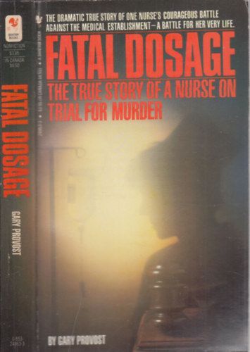 Gary Provost - Fatal Dosage