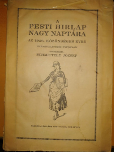 A Pesti Hirlap nagy naptra az 1926. kznsges vre