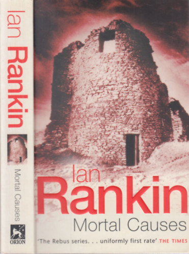 Ian Rankin - Mortal Causes (Inspector Rebus #6)