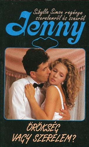 Sibylle Simon - Örökség vagy szerelem? (Jenny)