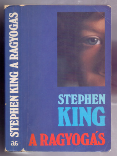 Stephen King - A ragyogás (I. kiadás)
