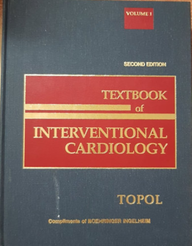 Filip Topol - Textbook of Interventional Cardiology