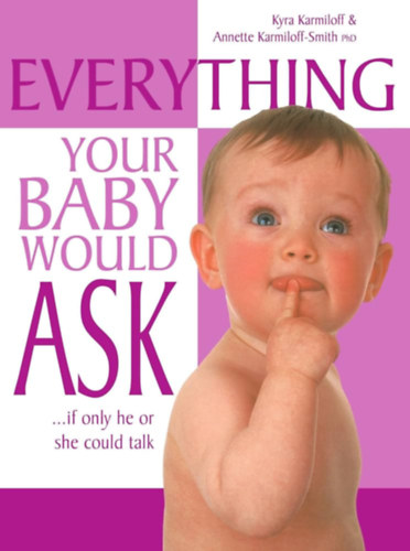 Everything your baby would ask