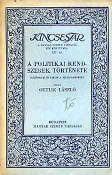 Ottlik L�szl� - A politikai rendszerek t�rt�nete