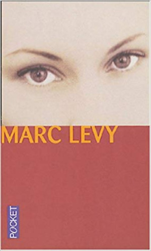 Marc Levy - Et si c' était vrai...