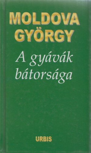 Moldova Gyrgy - A gyvk btorsga
