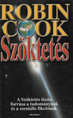 Robin Cook - Szktets