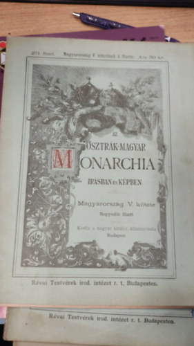 Az Osztr�k-Magyar Monarchia �r�sban �s k�pben - Magyarorsz�g V. k�tete - 4. f�zet