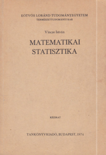 Vincze István - Matematikai statisztika