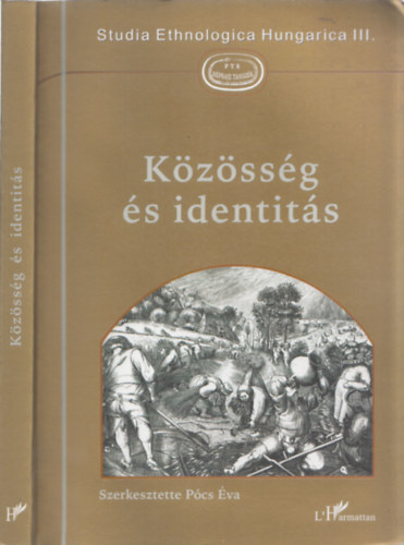 Pcs va  (szerk.) - Kzssg s identits