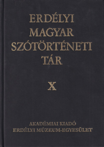 Erdlyi Magyar Sztrtneti Tr I-X. (1-10.)