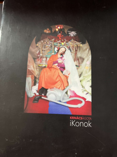 Krnács Ágota - Ikonok Képírás füzetek 2016