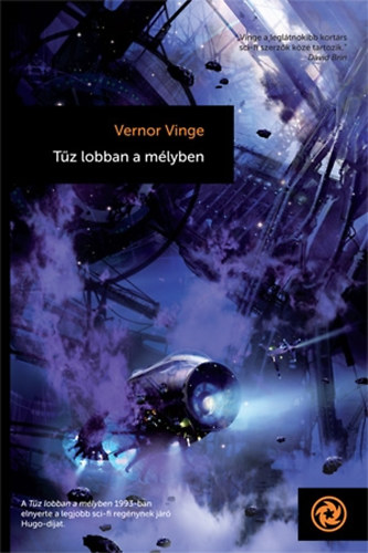 Vernor Vinge - Tz lobban a mlyben