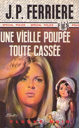 J.,P Ferriere - Une vieille poupée toute cassée
