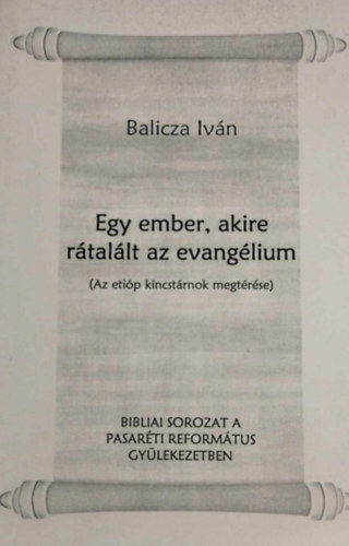 Balicza Ivn - Egy ember, akire rtallt az evanglium