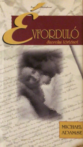 Michael Adamse - Évforduló