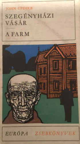 John Updike - A szegnyhzi vsr-A farm
