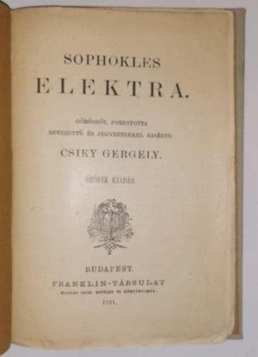 Sophokles - Elektra forditotta Csiky Gergely