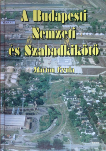 Mrton Gyula - A Budapesti Nemzeti s Szabadkikt