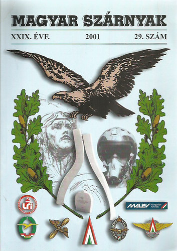 Magyar Sz�rnyak XXIX. �vf. 2001. 29.sz�m