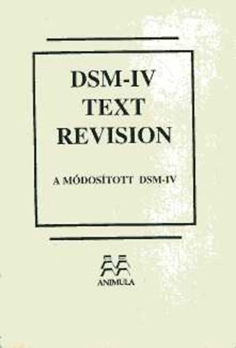 Dsm-iv text revision - A mdostott dsm-iv