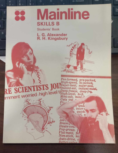 Alexander; Kingsbury - Mainline Skills B - Students' book