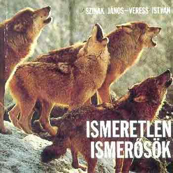 Szink Jnos-Veress Istvn - Ismeretlen ismersk