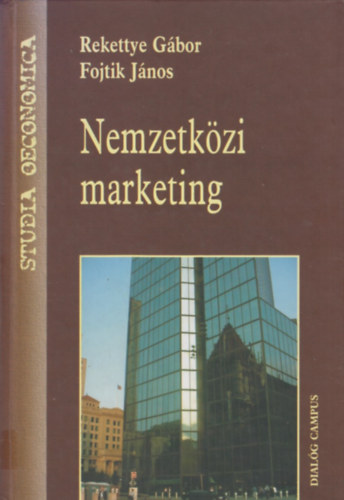Rekettye G�bor; Fojtik J�nos - Nemzetk�zi marketing