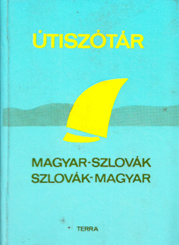 Stelczer rpd - Magyar-szlovk, szlovk-magyar tisztr