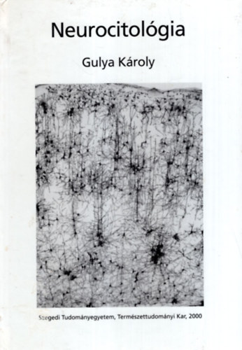 Gulya Kroly - Neurocitolgia
