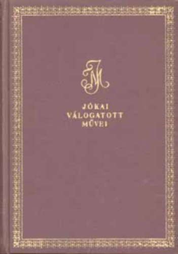Jókai Mór - Egy magyar nábob - Illusztrált kiadás (Reich Károly rajzaival! )