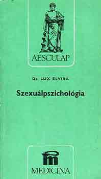 Lux Elvira - Szexulpszicholgia